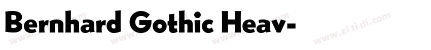 Bernhard Gothic Heav字体转换